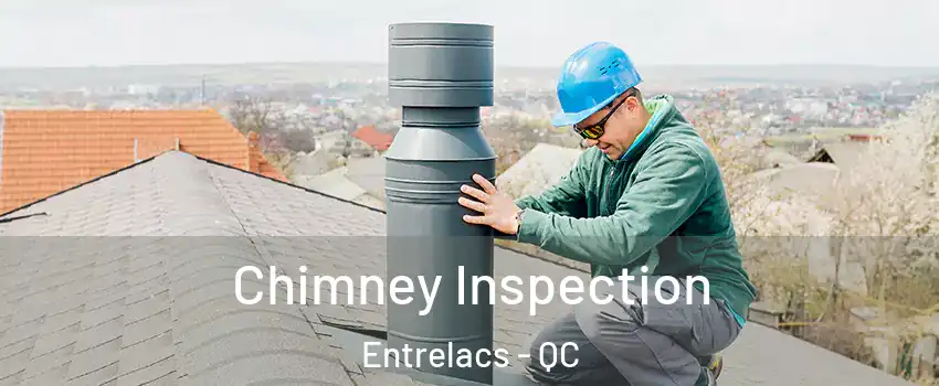  Chimney Inspection Entrelacs - QC