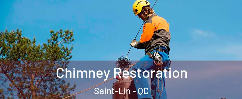  Chimney Restoration Saint-Lin - QC