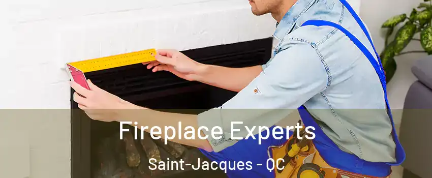  Fireplace Experts Saint-Jacques - QC