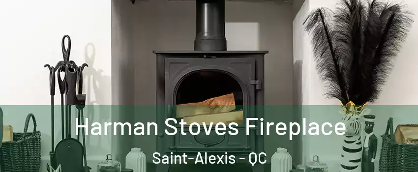  Harman Stoves Fireplace Saint-Alexis - QC