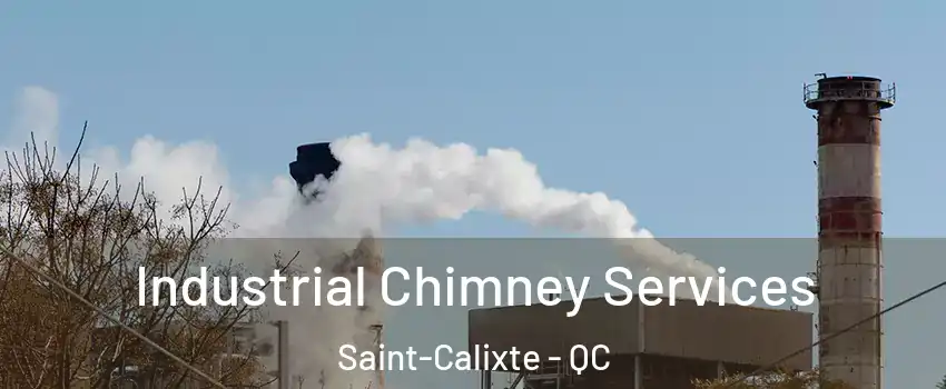  Industrial Chimney Services Saint-Calixte - QC