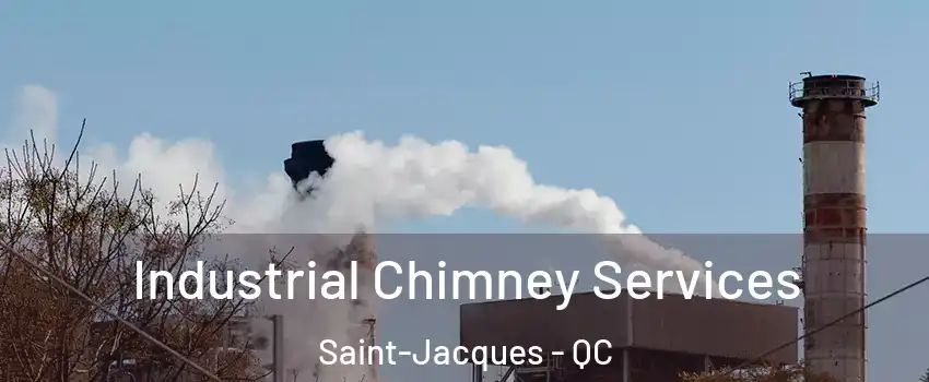  Industrial Chimney Services Saint-Jacques - QC
