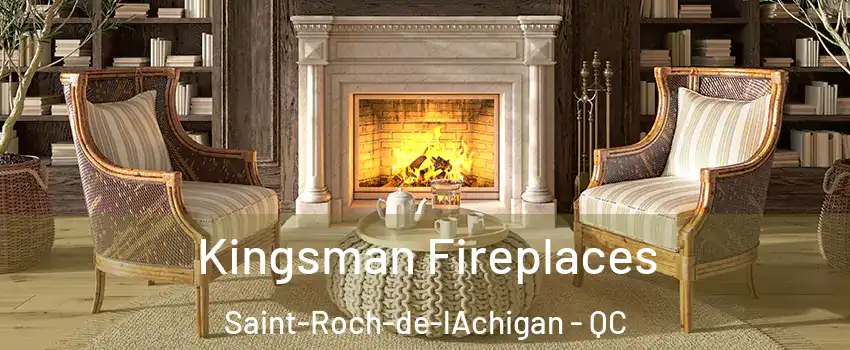  Kingsman Fireplaces Saint-Roch-de-lAchigan - QC